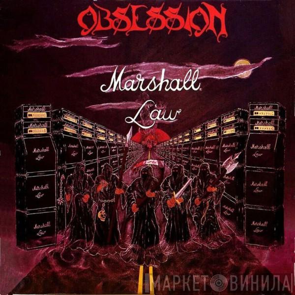  Obsession   - Marshall Law