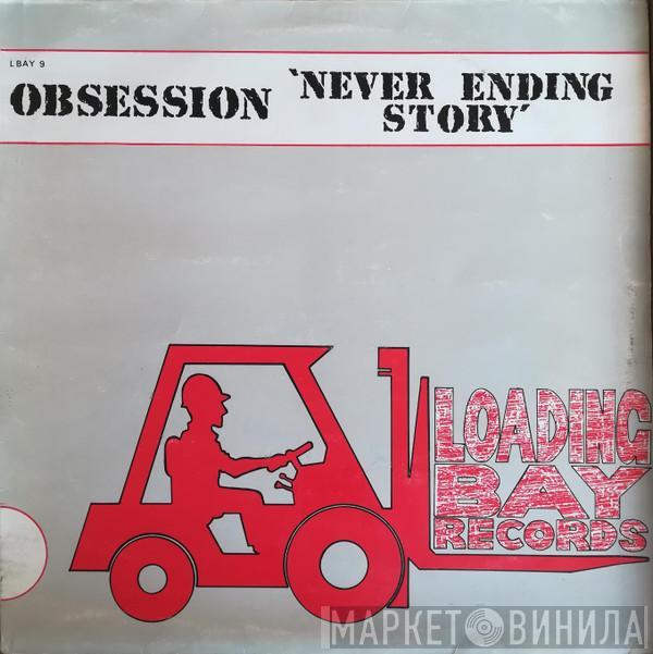 Obsession - Never Ending Story