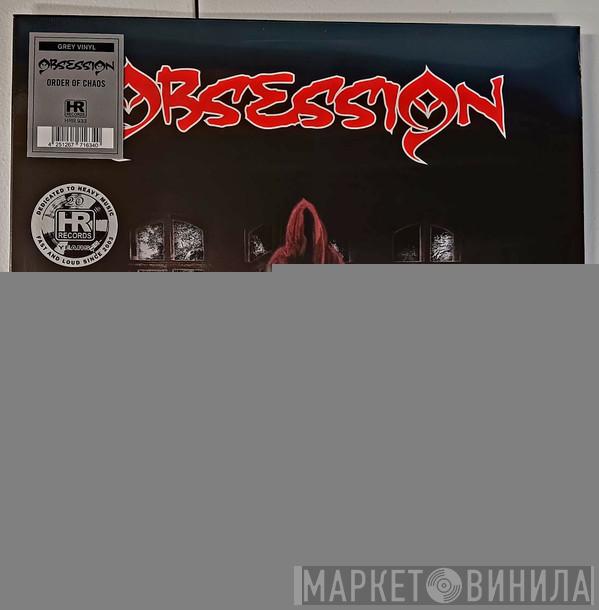Obsession  - Order Of Chaos