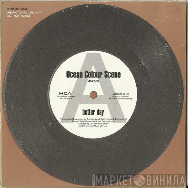 Ocean Colour Scene - Better Day