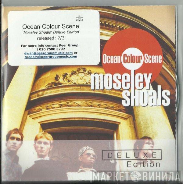  Ocean Colour Scene  - Moseley Shoals