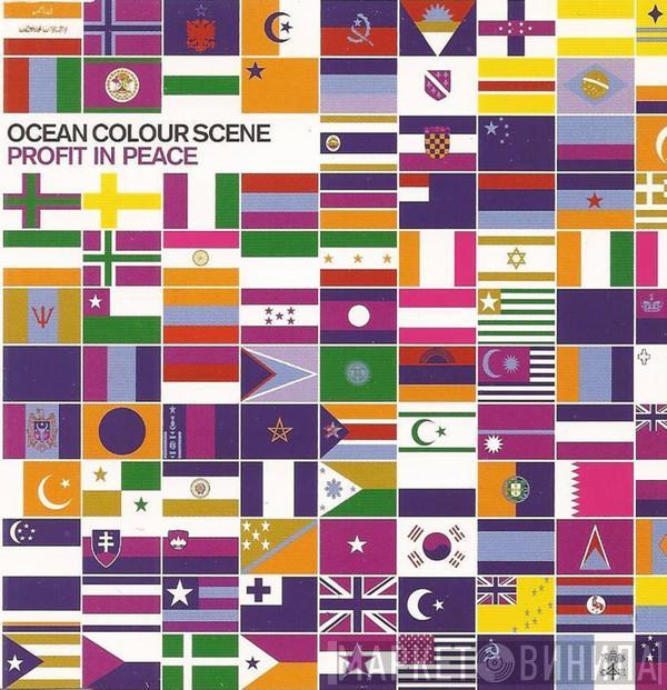 Ocean Colour Scene - Profit In Peace