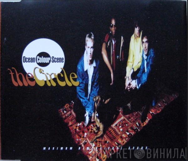 Ocean Colour Scene - The Circle