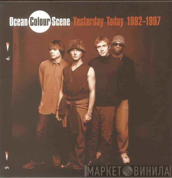 Ocean Colour Scene - Yesterday Today 1992-1997