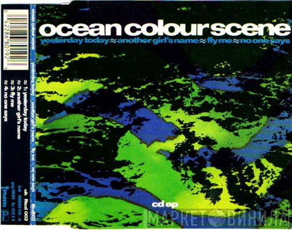 Ocean Colour Scene - Yesterday Today