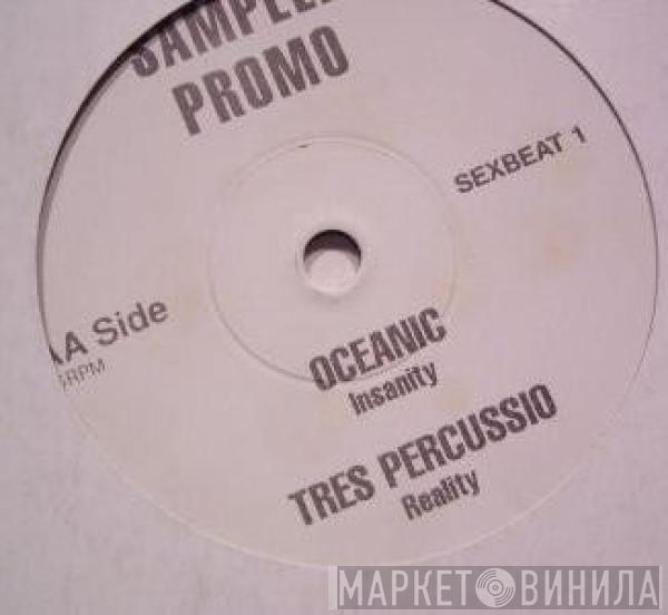 Oceanic, Tres Percussio, Systems Exclusive - Sampler Promo