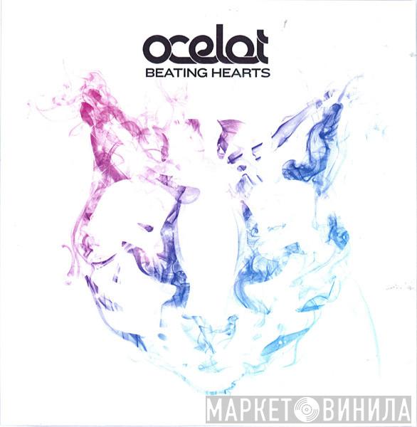 Ocelot Mthrfckrs - Beating Hearts