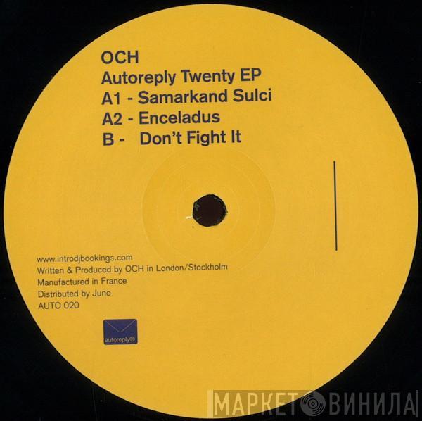 Och - Autoreply Twenty EP