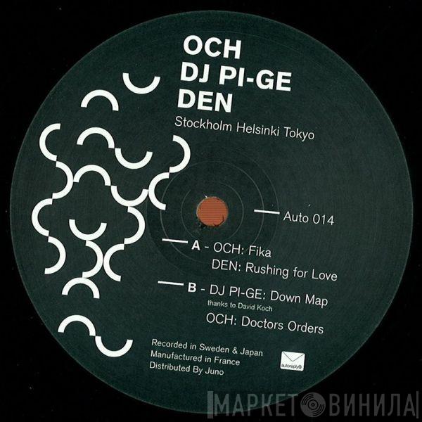 Och, Den , DJ Pi-Ge - Stockholm Helsinki Tokyo