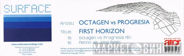 Octagen, Progresia - First Horizon