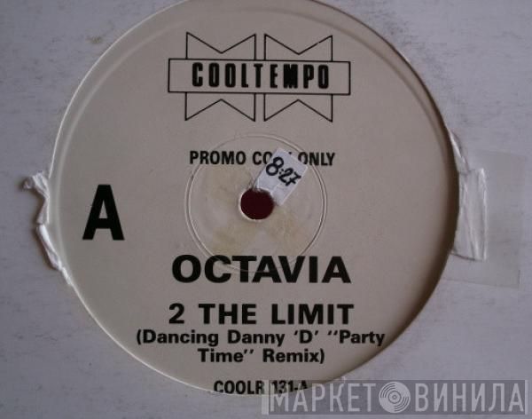 Octavia Lambertis - 2 The Limit (Promo)