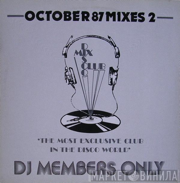  - October 87 - Mixes 2