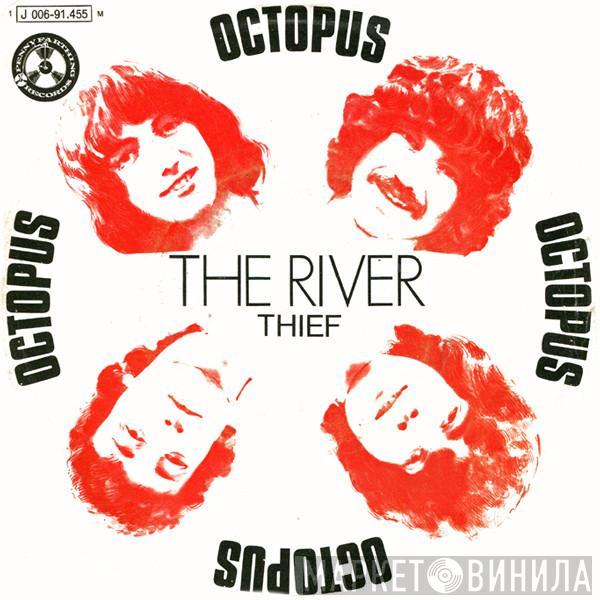 Octopus  - The River