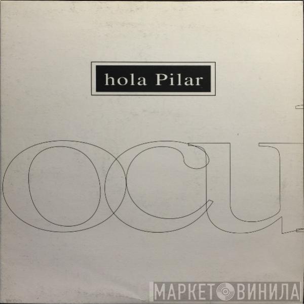 Ocults - Hola Pilar