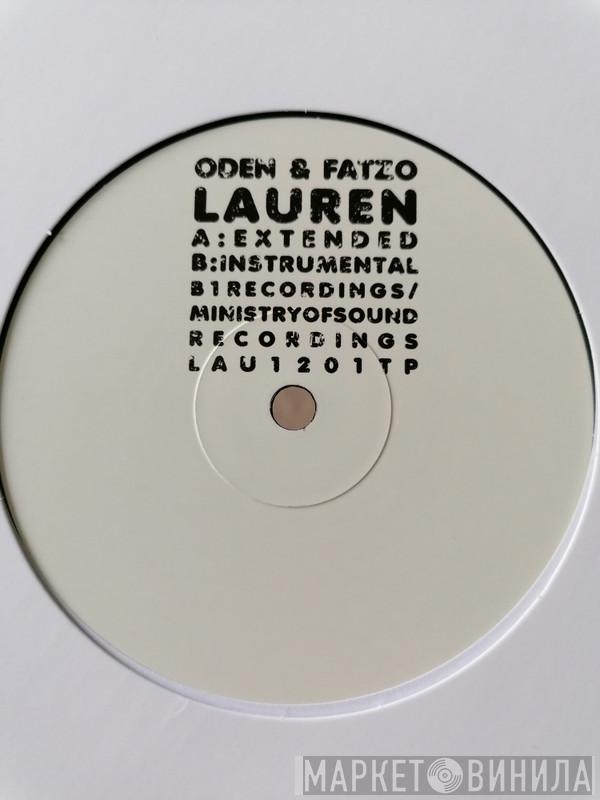 Oden & Fatzo - Lauren