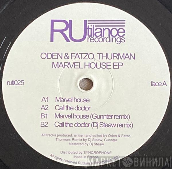 Oden & Fatzo, Thurman  - Marvel House EP