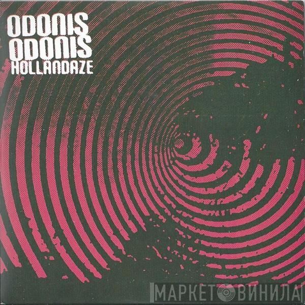 Odonis Odonis - Hollandaze