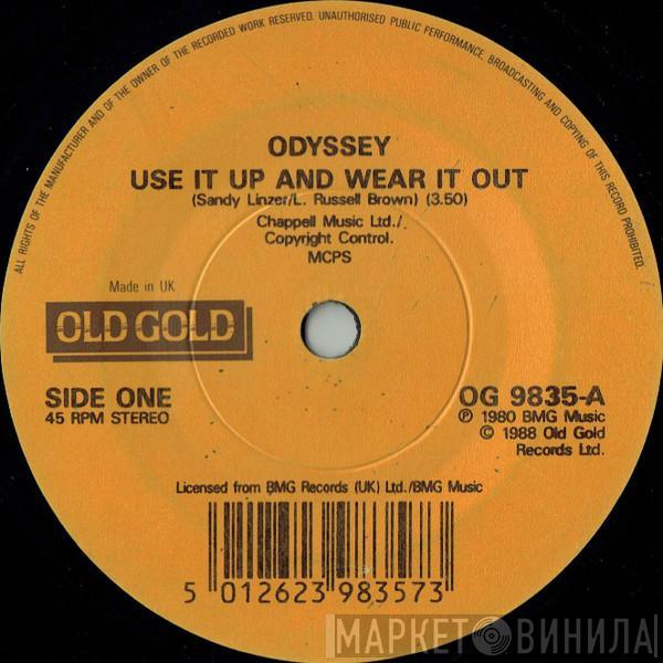  Odyssey   - Use It Up And Wear It Out / Inside Out