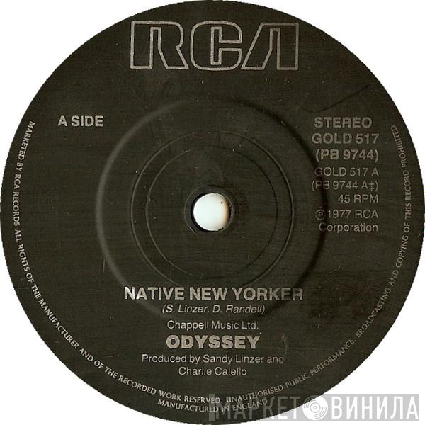 Odyssey  - Native New Yorker / Use It Up Wear It Out