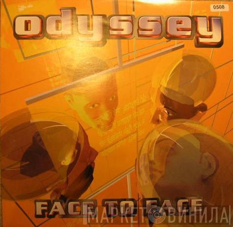 Odyssey  - Face To Face