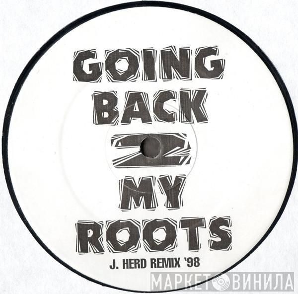 Odyssey  - Going Back 2 My Roots (J. Herd '98 Remix)