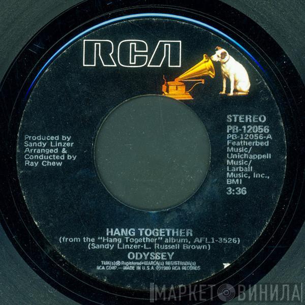 Odyssey  - Hang Together