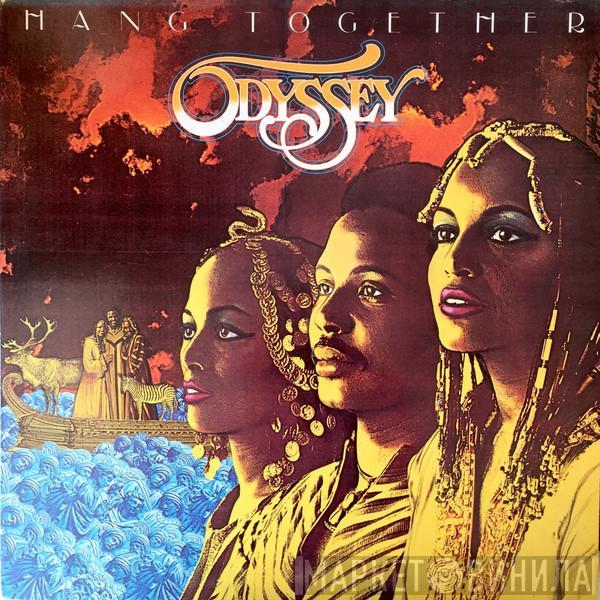  Odyssey   - Hang Together