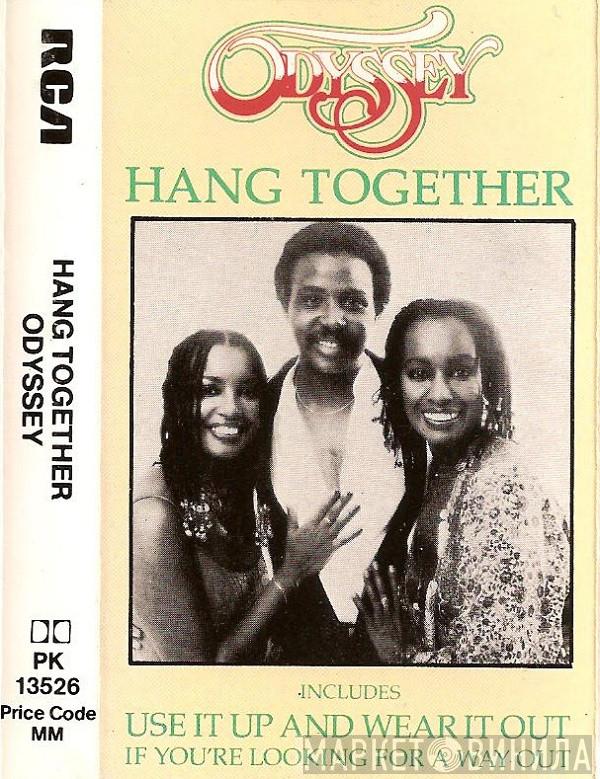  Odyssey   - Hang Together