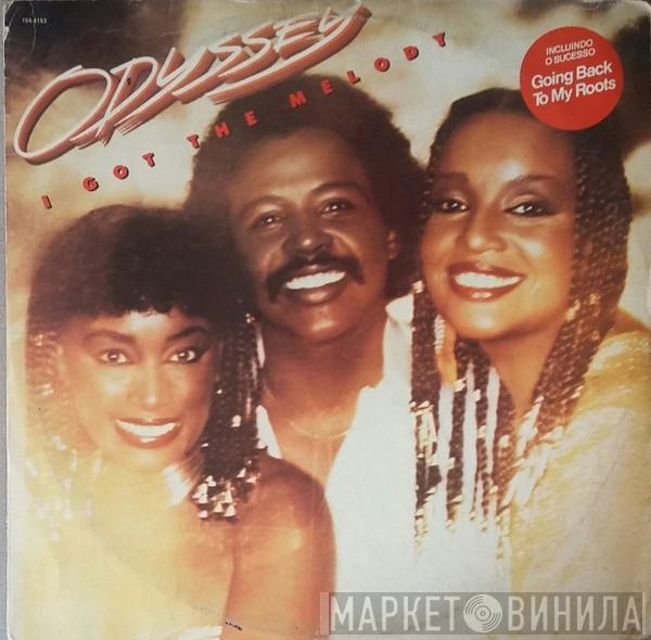  Odyssey   - I Got The Melody