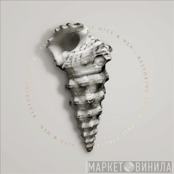Of Mice & Men - Restoring Force: Full Circle
