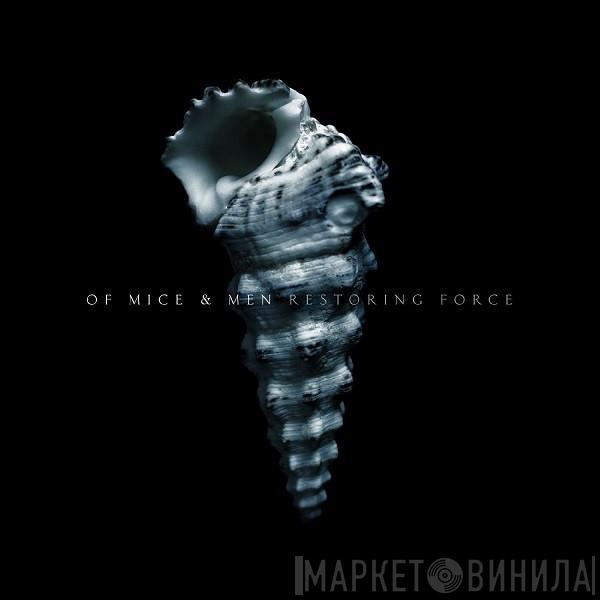 Of Mice & Men - Restoring Force