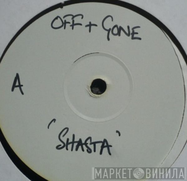 Off And Gone - Shasta