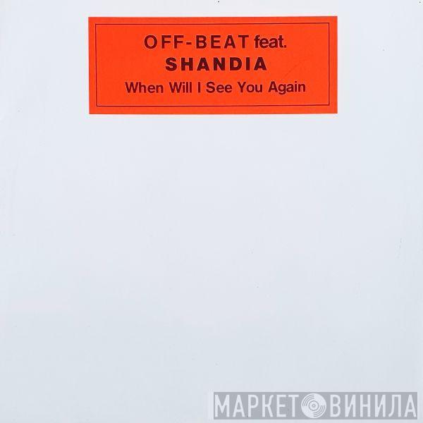 Off-Beat , Shandia - When Will I See You Again