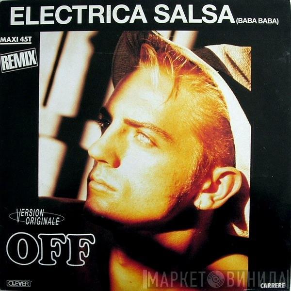  Off  - Electrica Salsa (Baba Baba) (Remix)