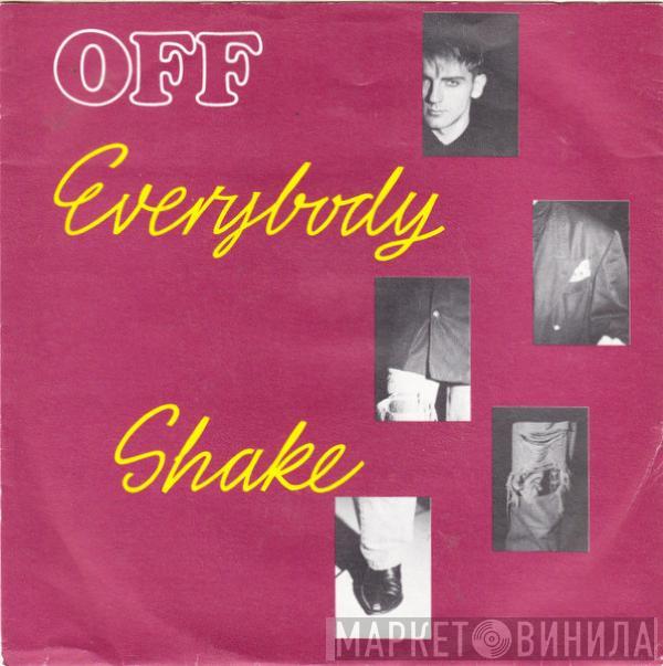  Off  - Everybody Shake