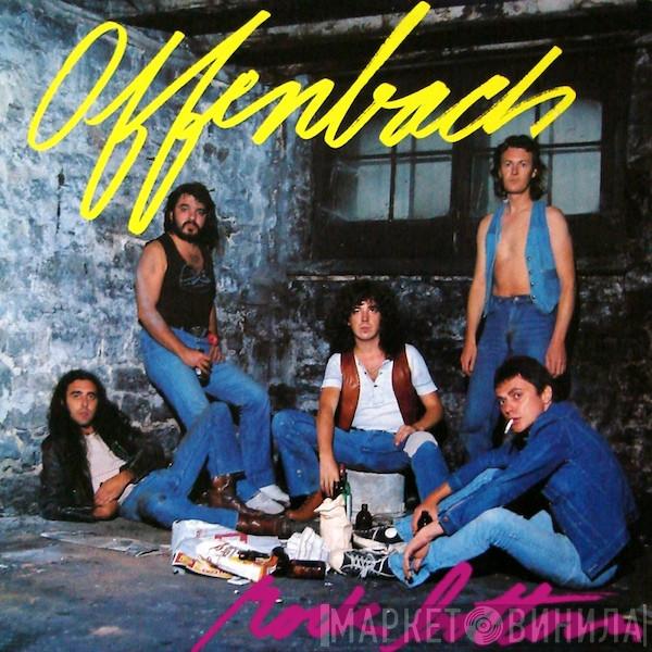  Offenbach  - Rock Bottom