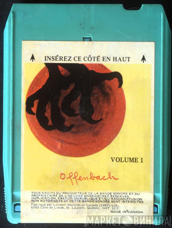  Offenbach  - Tabarnac Volume 1