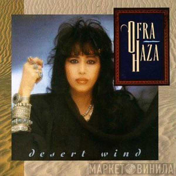 Ofra Haza - Desert Wind