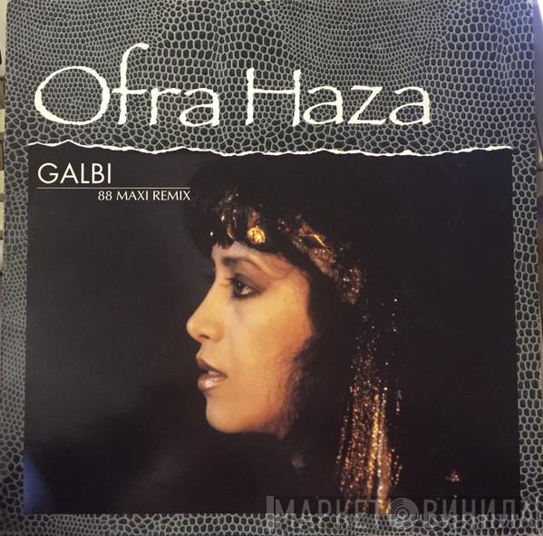  Ofra Haza  - Galbi (88 Maxi Remix)