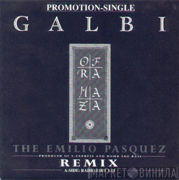 Ofra Haza - Galbi (The Emilio Pasquez Remix)