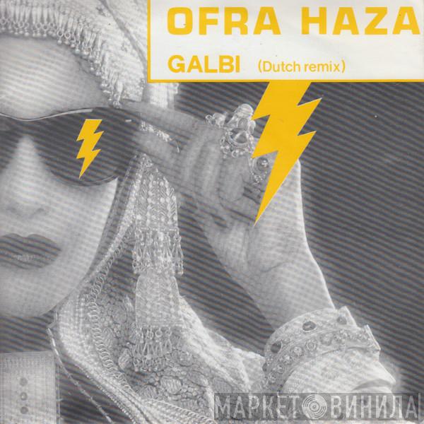  Ofra Haza  - Galbi Remix