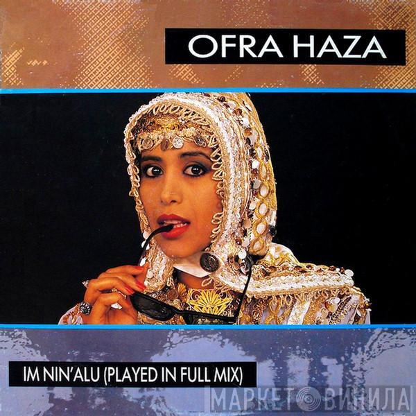 Ofra Haza - Im Nin'Alu (Played In Full Mix)