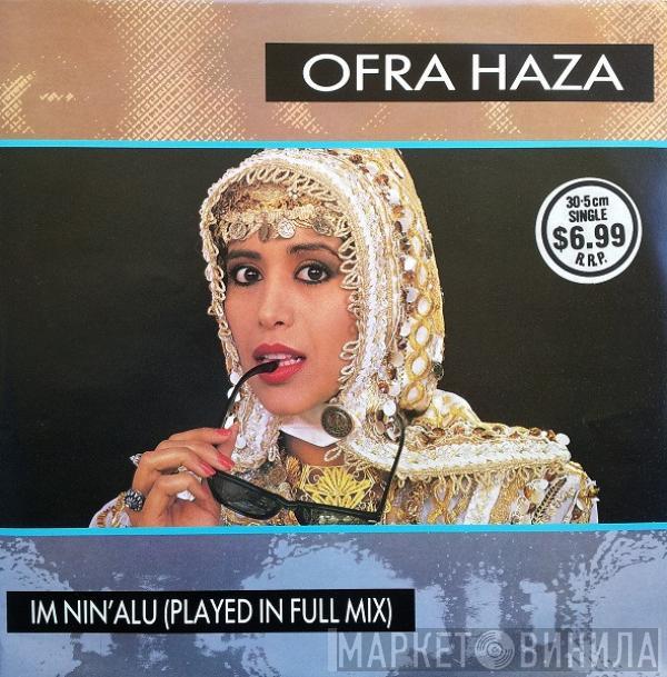  Ofra Haza  - Im Nin'Alu