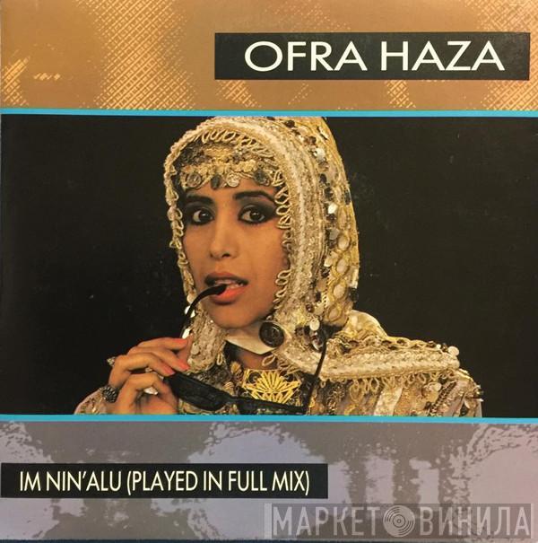  Ofra Haza  - Im Nin'Alu