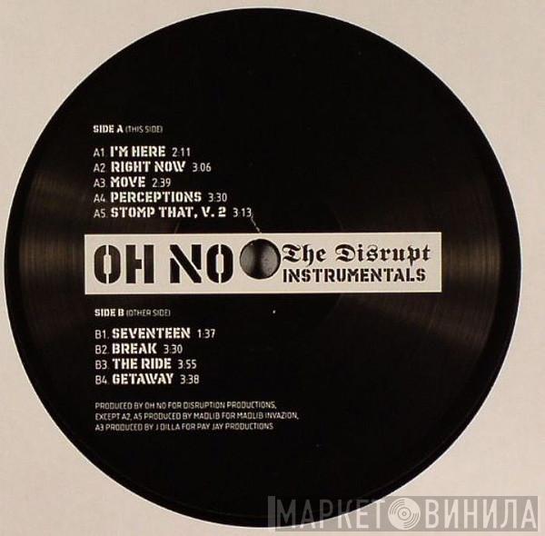Oh No - The Disrupt (Instrumentals)