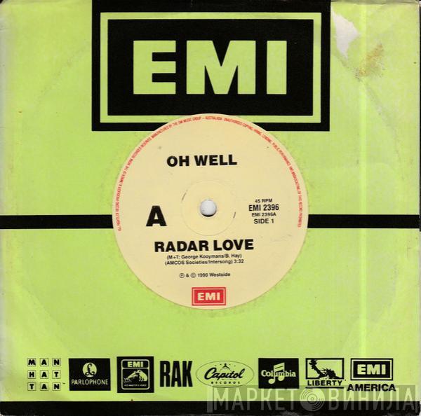  Oh Well  - Radar Love