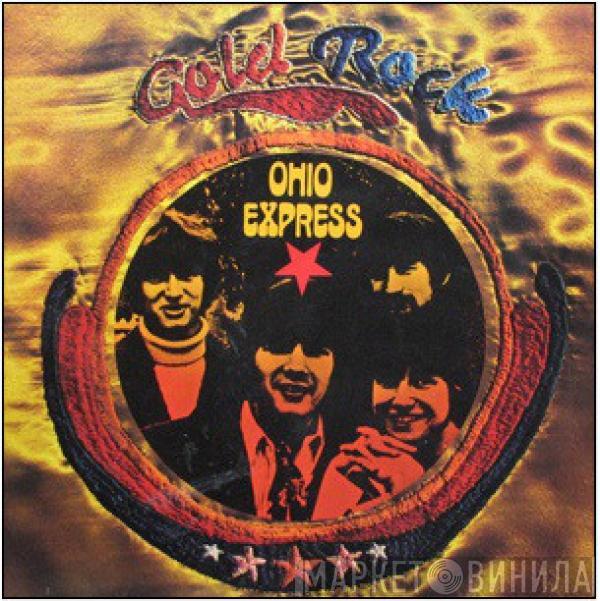 Ohio Express - Gold Rock