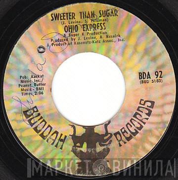 Ohio Express - Sweeter Than Sugar / Bitter Lemon