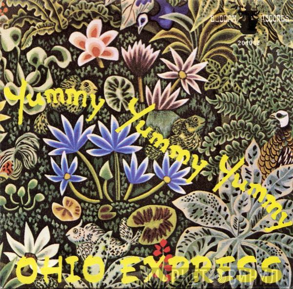 Ohio Express - Yummy Yummy Yummy