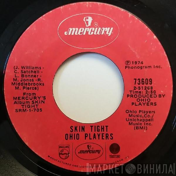 Ohio Players - Skin Tight  / Heaven Must Be Like This